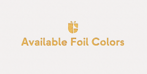 Available Foil Colors